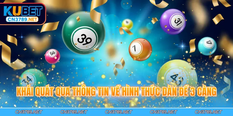 Khái quát qua thông tin về hình thức dàn đề 3 càng