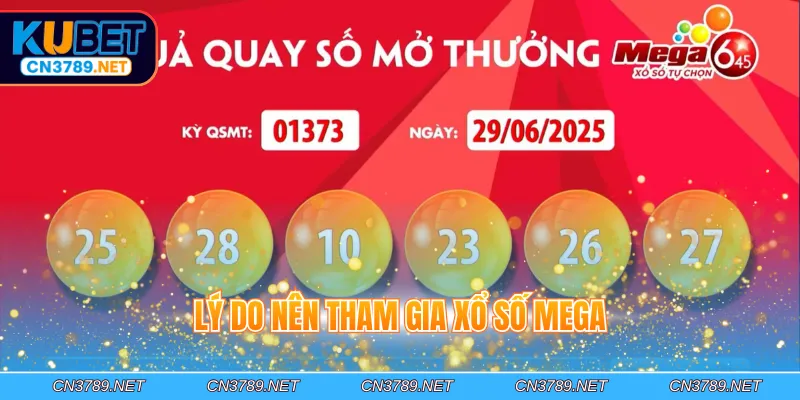 Lý do nên tham gia xổ số Mega