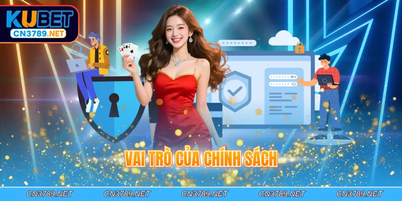 Vai trò của chính sách